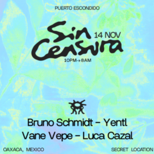 Flyer del evento: Sin Censura Puerto Escondido Open-air