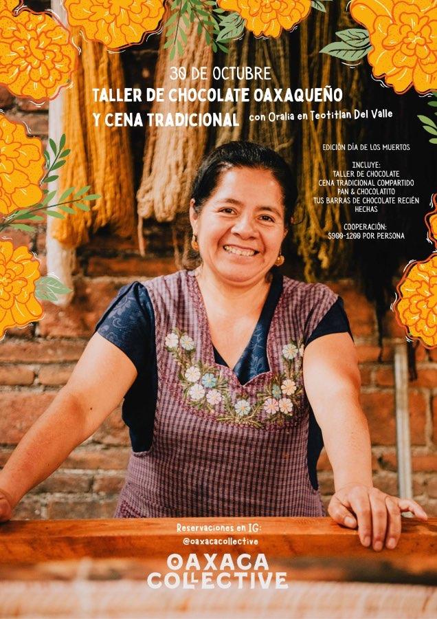 Flyer del evento: TALLER DE CHOCOLATE OAXAQUEÑO Y CENA TRADICIONAL con Oralia en Teotitlan Del Valle