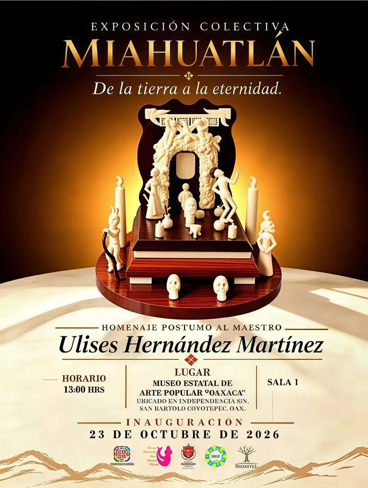 “Miahuatlán: De la tierra a la eternidad”
