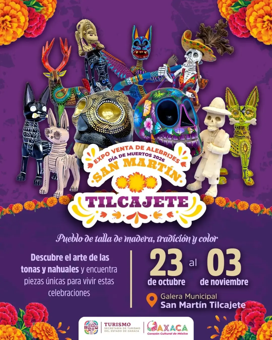 Alebrije expo and sale San Martín Tilcajete Oaxaca — Day of the Dead 2026 Alebrije expo and sale San Martín Tilcajete Oaxaca — Day of the Dead 2026