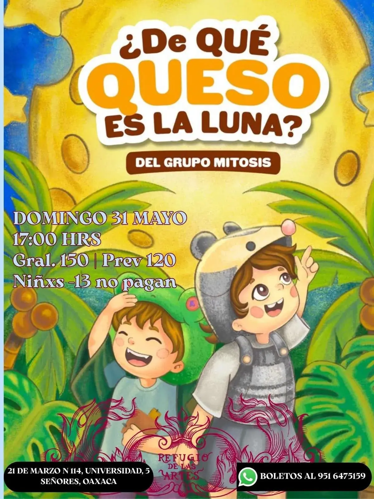 Flyer del evento: ¿De Qué Queso Es La Luna?