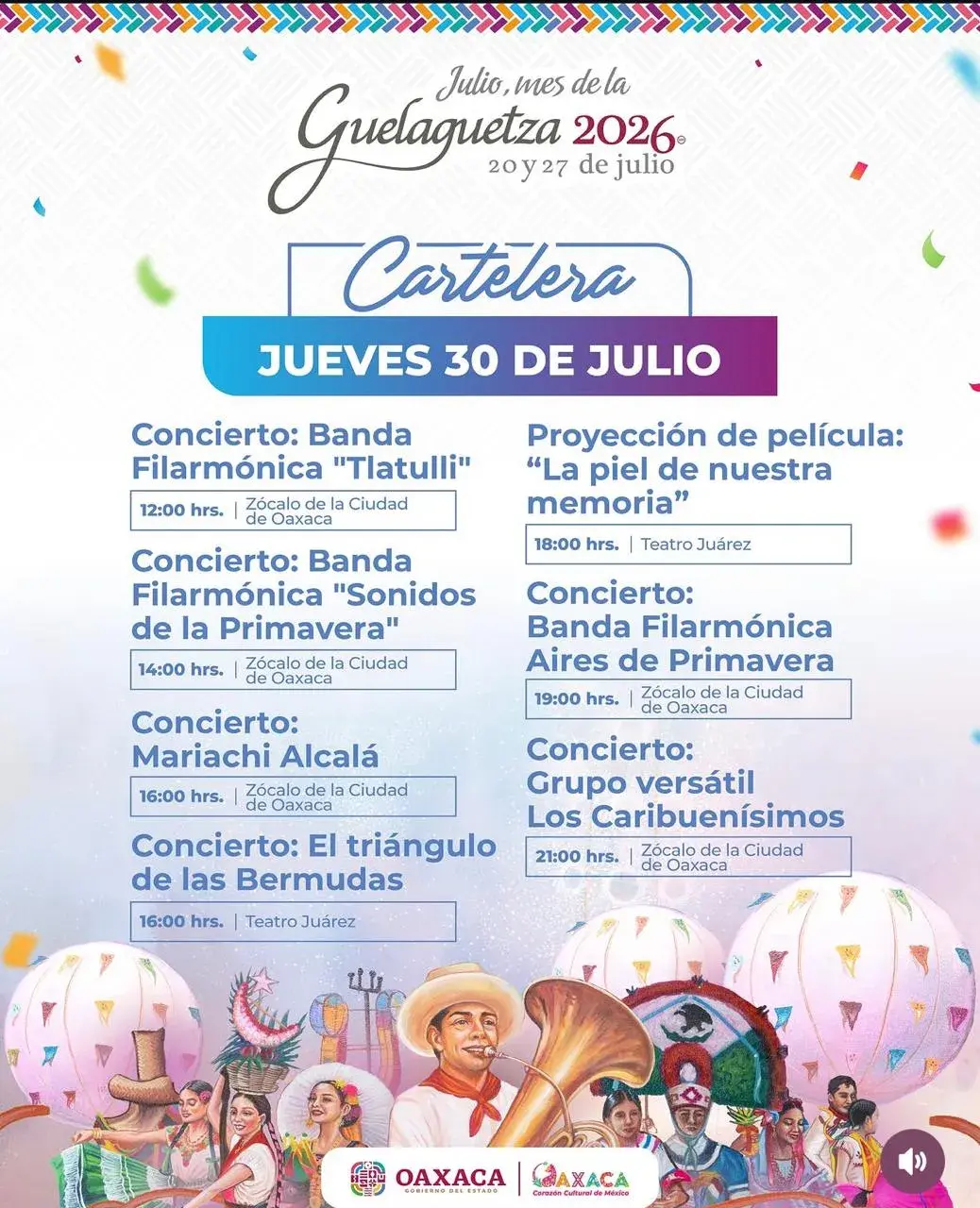 Flyer del evento: Cartelera Guelaguetza 2026: Jueves 30 de Julio