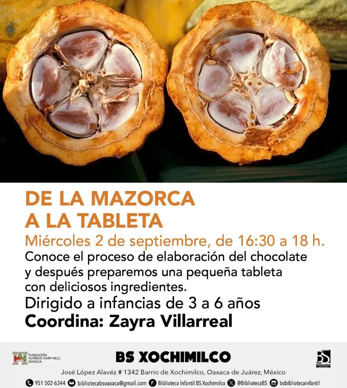 Flyer del evento: DE LA MAZORCA A LA TABLETA