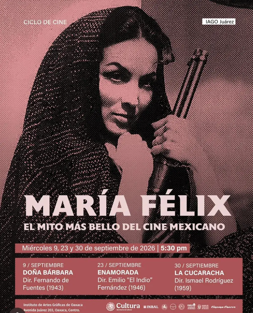 Flyer del evento: Ciclo de Cine: María Félix - El Mito Más Bello del Cine Mexicano