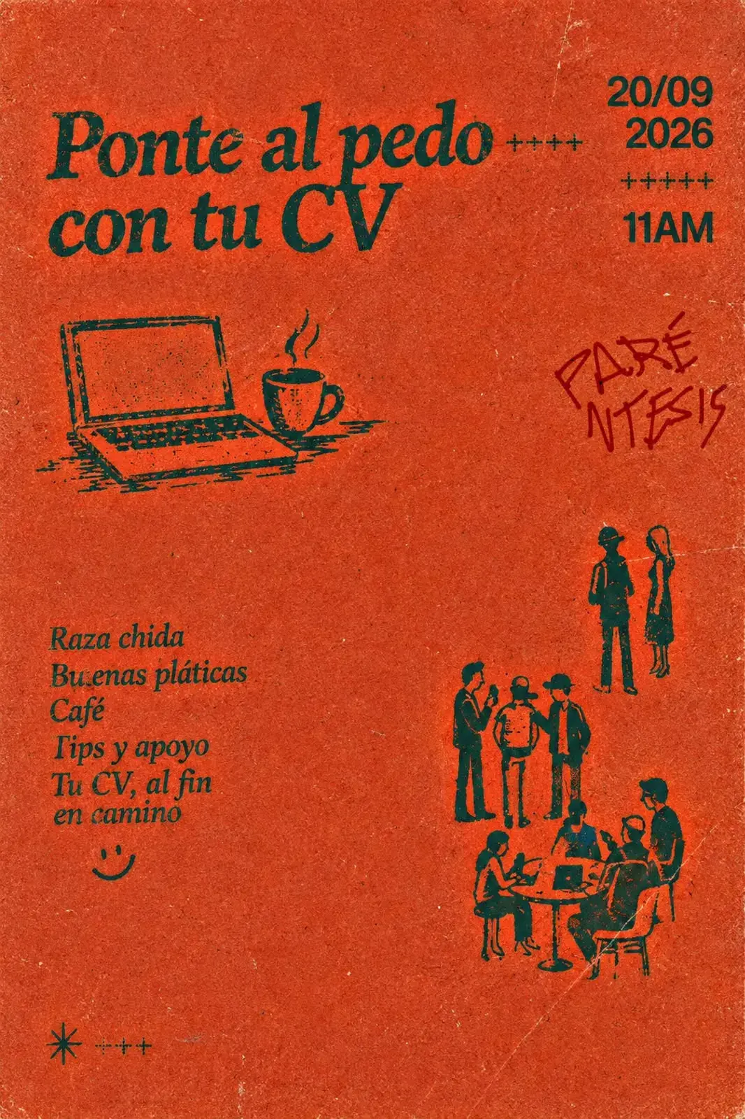 Flyer del evento: Ponte al pedo con tu CV