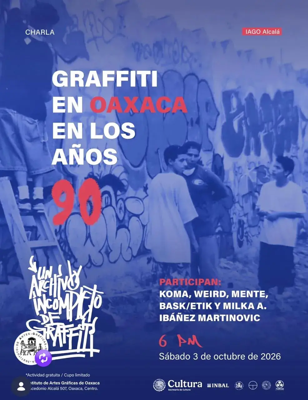 Charla: Graffiti en Oaxaca en los años 90