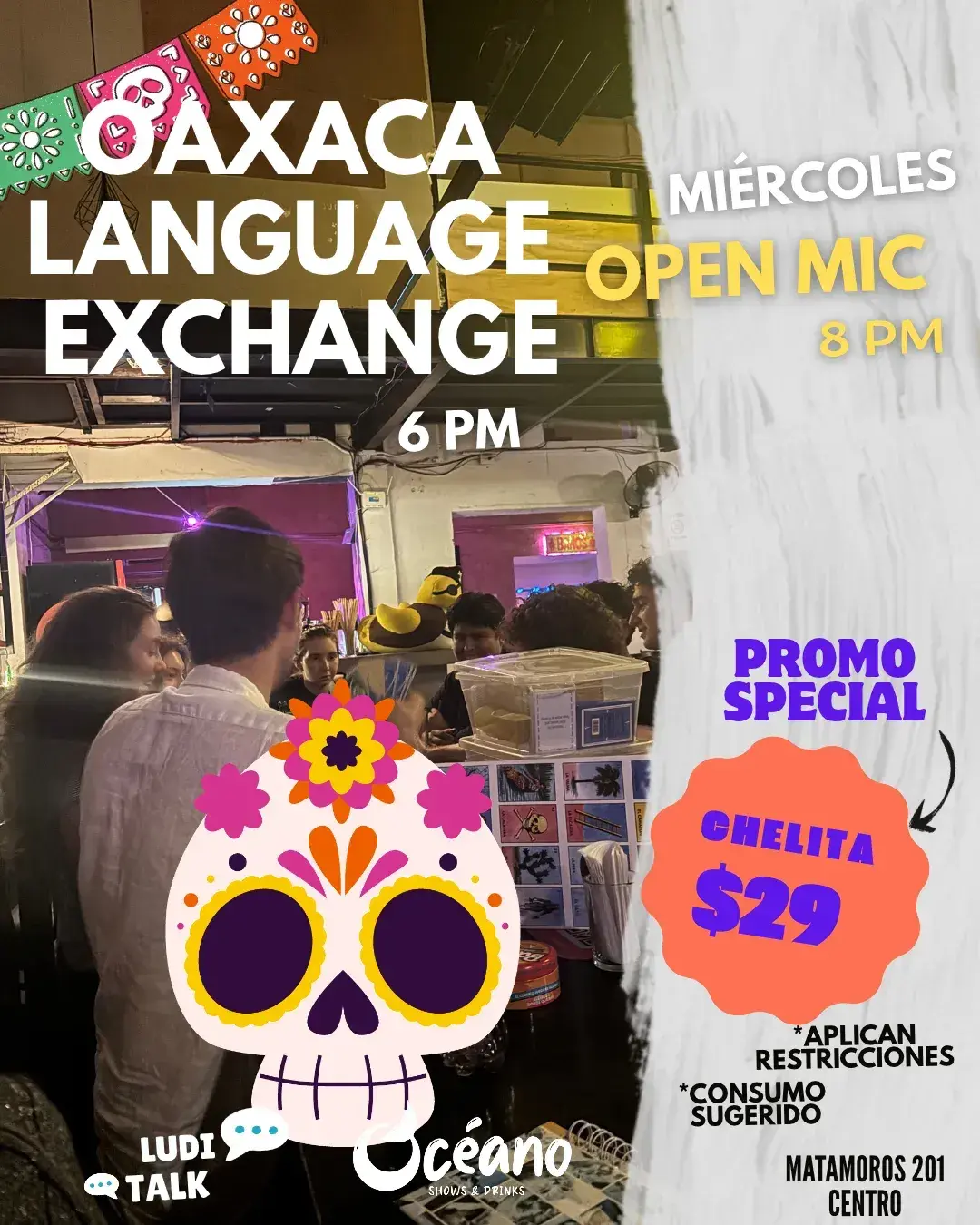 Flyer del evento: Oaxaca Language Exchange & Open Mic
