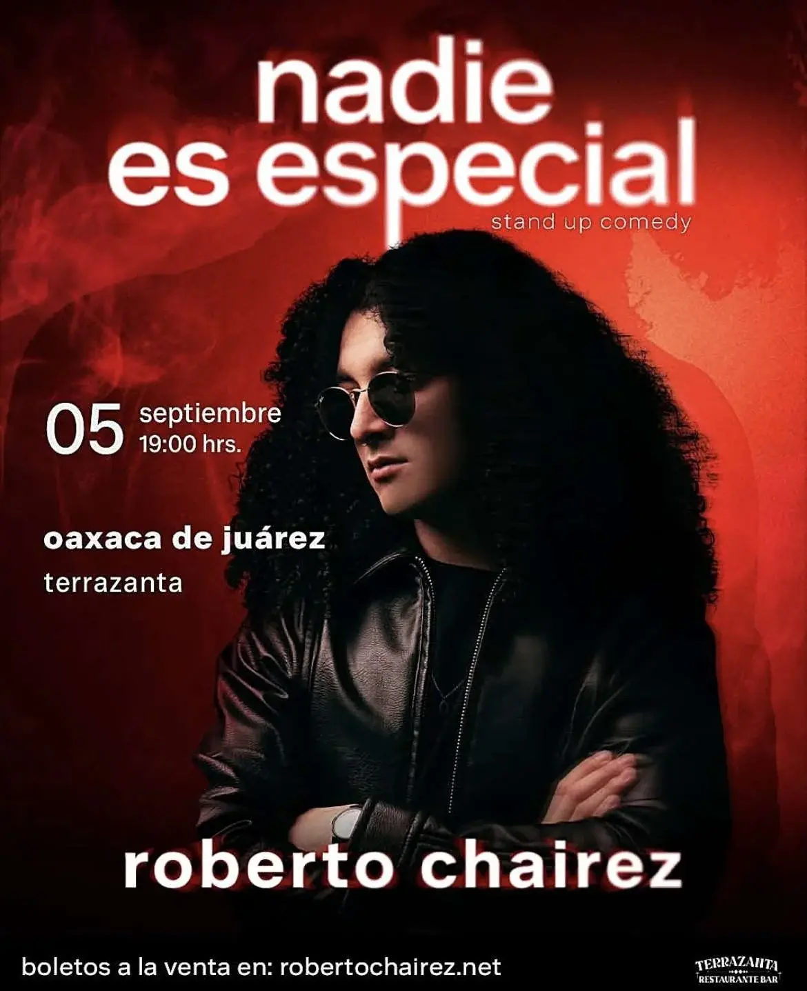 Flyer del evento: “Nadie es especial” de Roberto Chairez