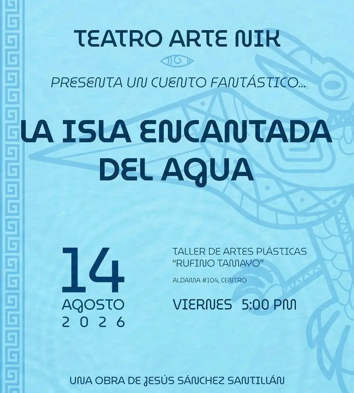 Flyer del evento: “La isla encantada del agua”