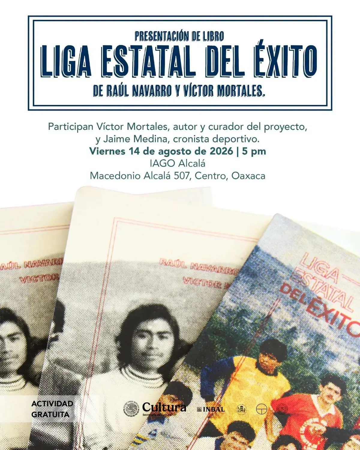 Flyer del evento: “Liga Estatal del Éxito” de Raúl Navarro y Víctor Mortales