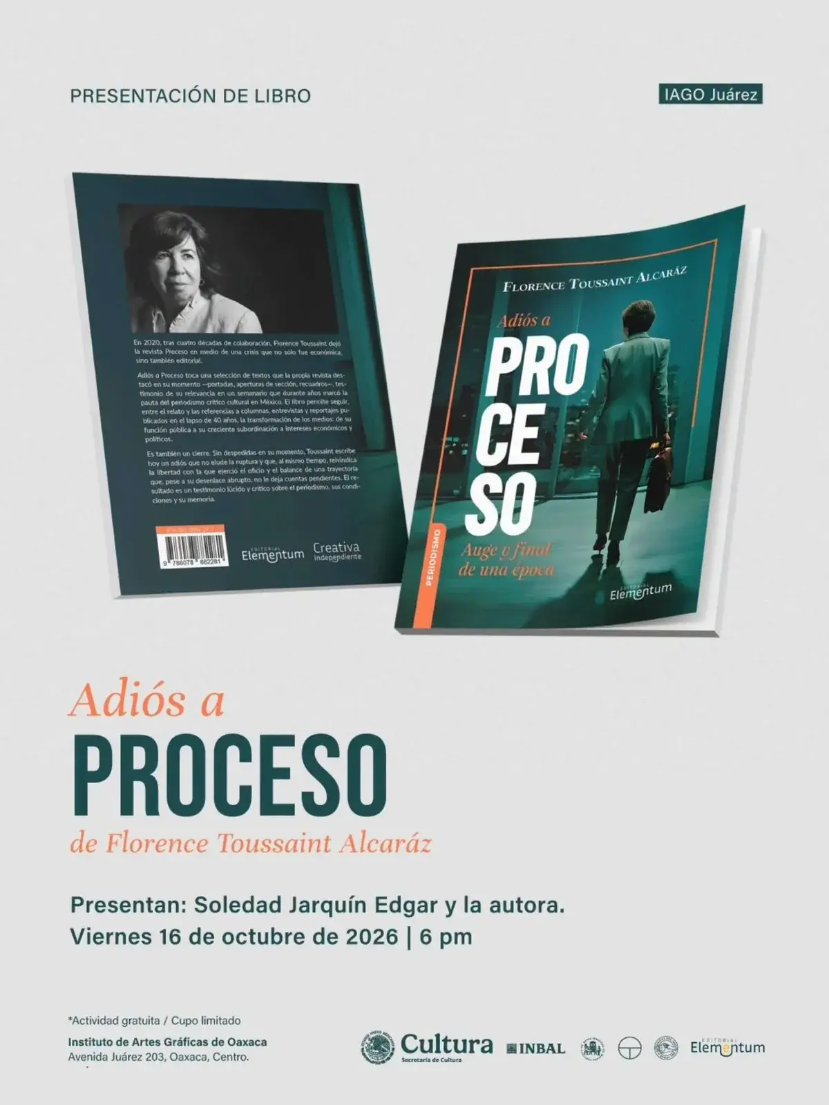 Flyer del evento: “Adiós a Proceso” by Florence Toussaint Alcaráz