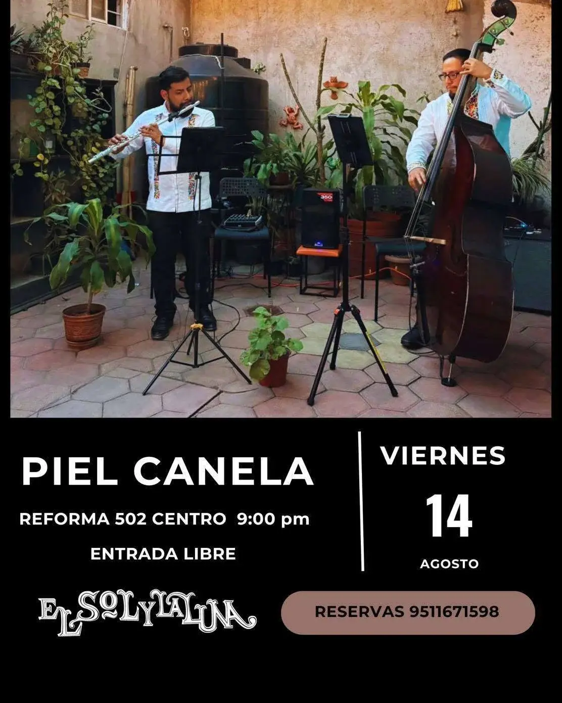 Flyer del evento: Piel Canela