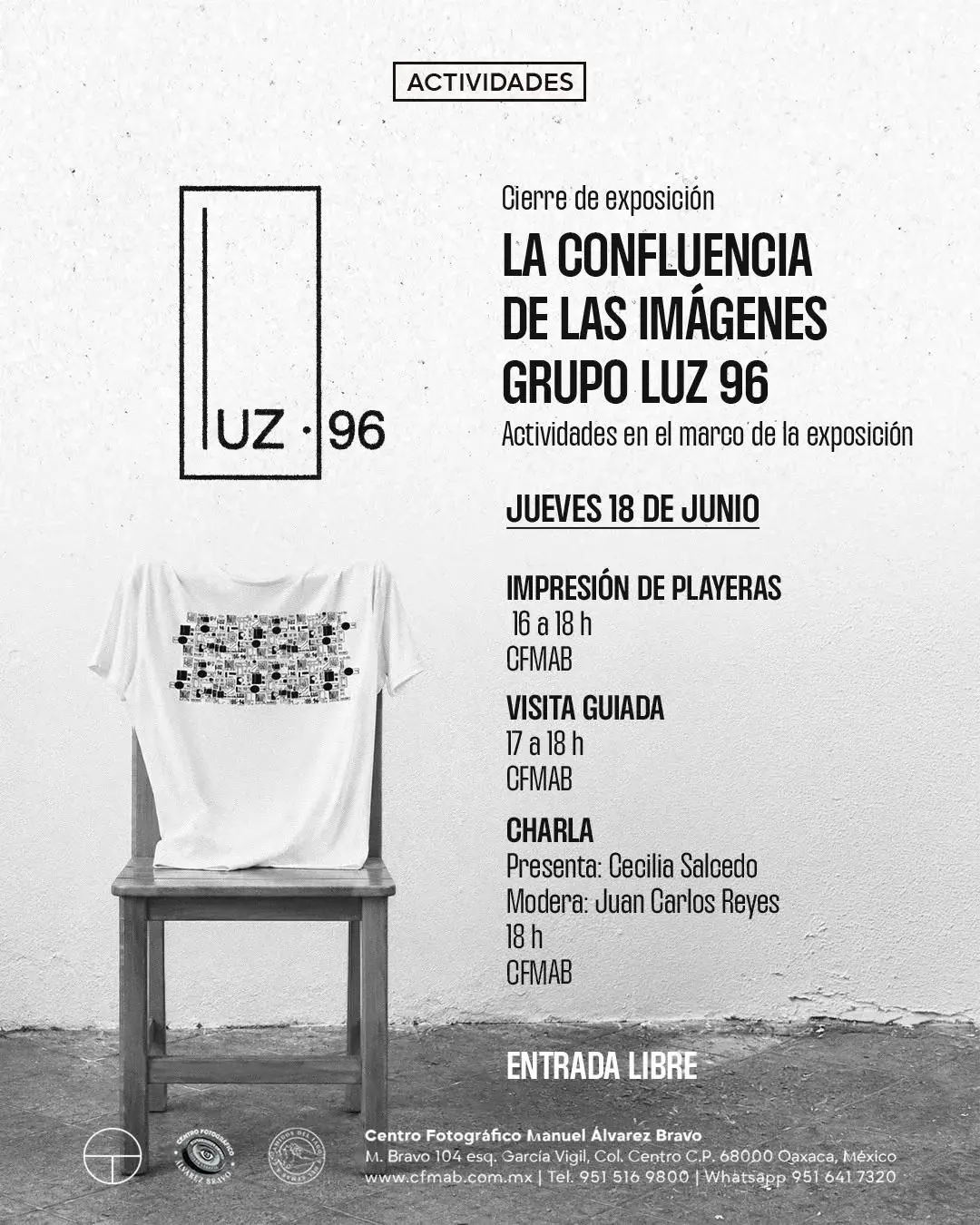 Flyer del evento: Cierra de exposición “La confluencia de las imágenes” de Grupo Luz 96