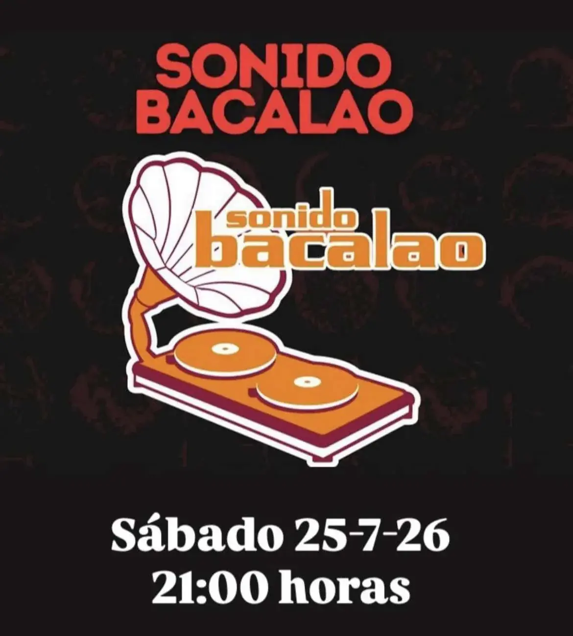 Flyer del evento: Sonido Bacalao
