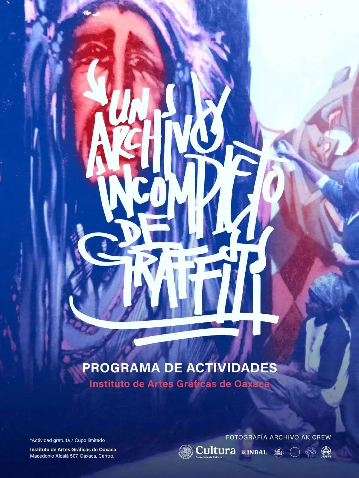 Flyer del evento: “Un archivo incompleto de graffiti”