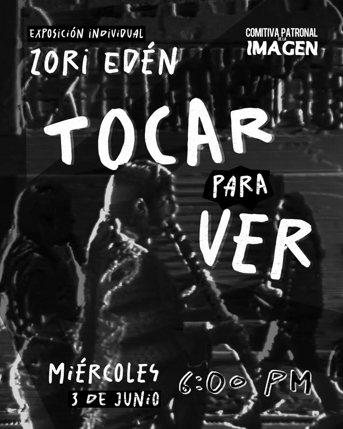 Flyer del evento: “Tocar para Ver” por Zori Edén