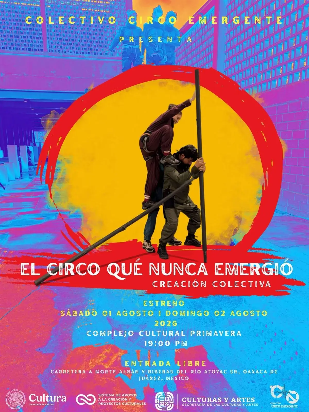 Flyer del evento: The Circus That Never Emerged