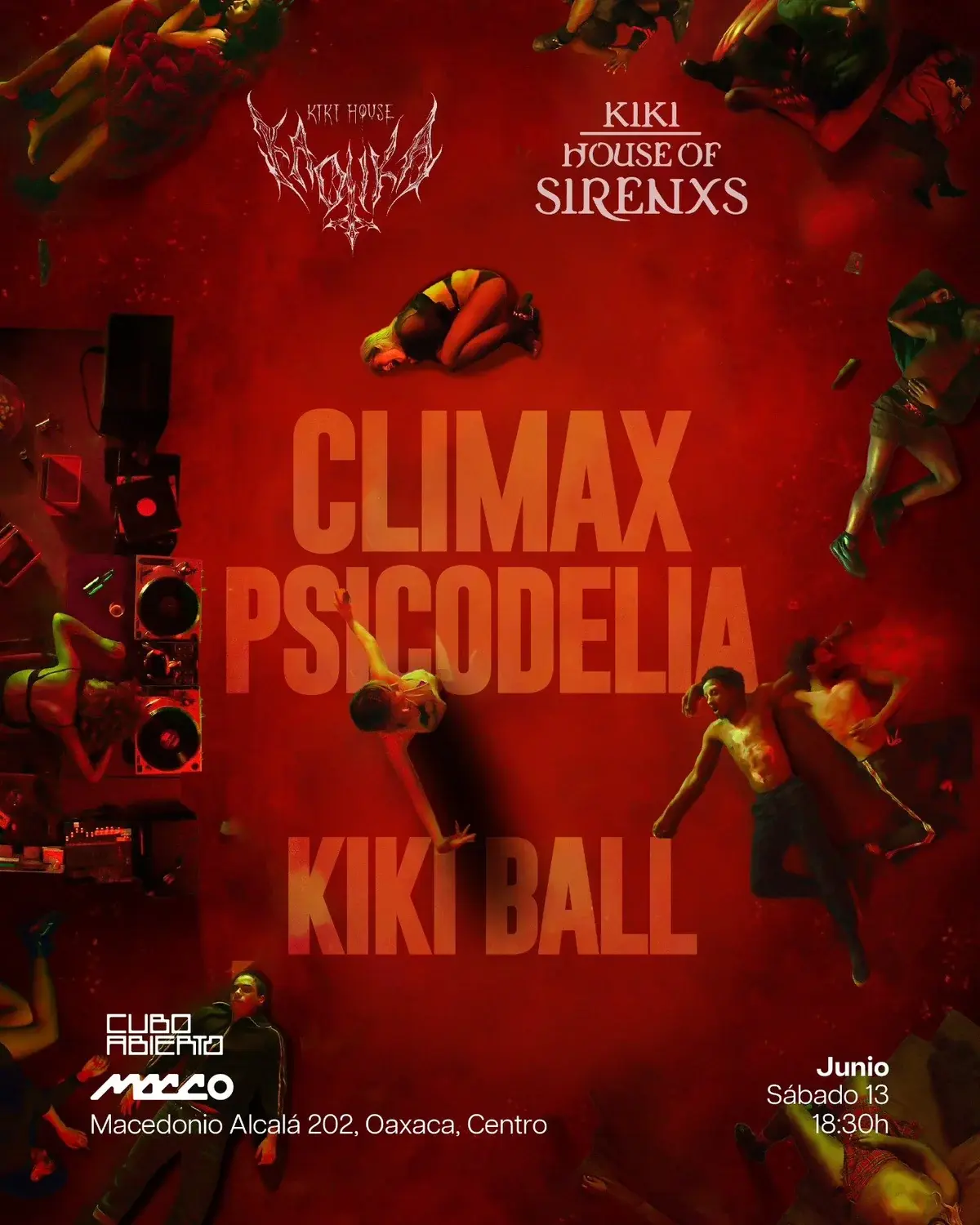 Flyer del evento: Climax Psychedelia Kiki Ball