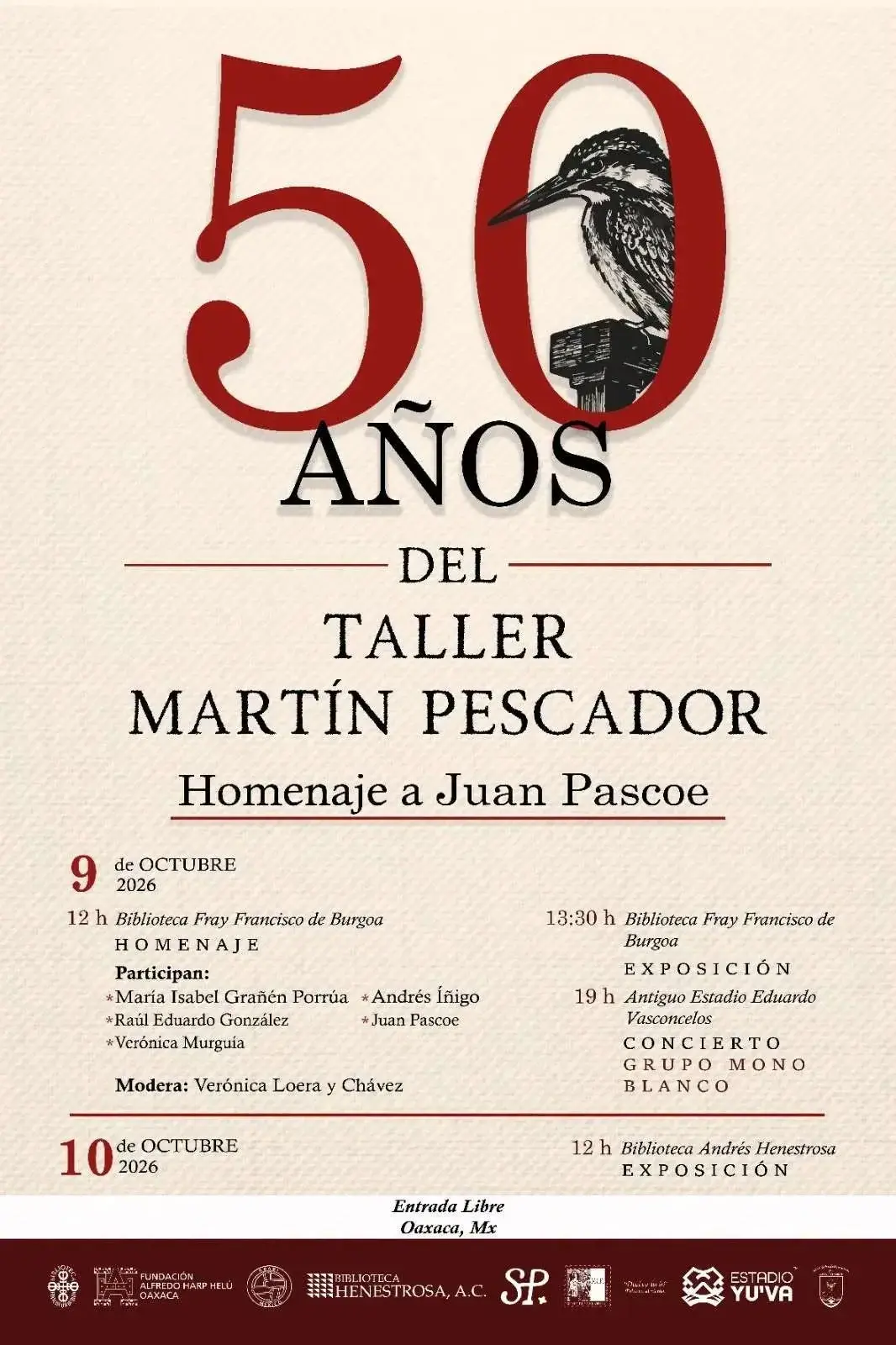 Flyer del evento: 50 Years of Taller Martín Pescador