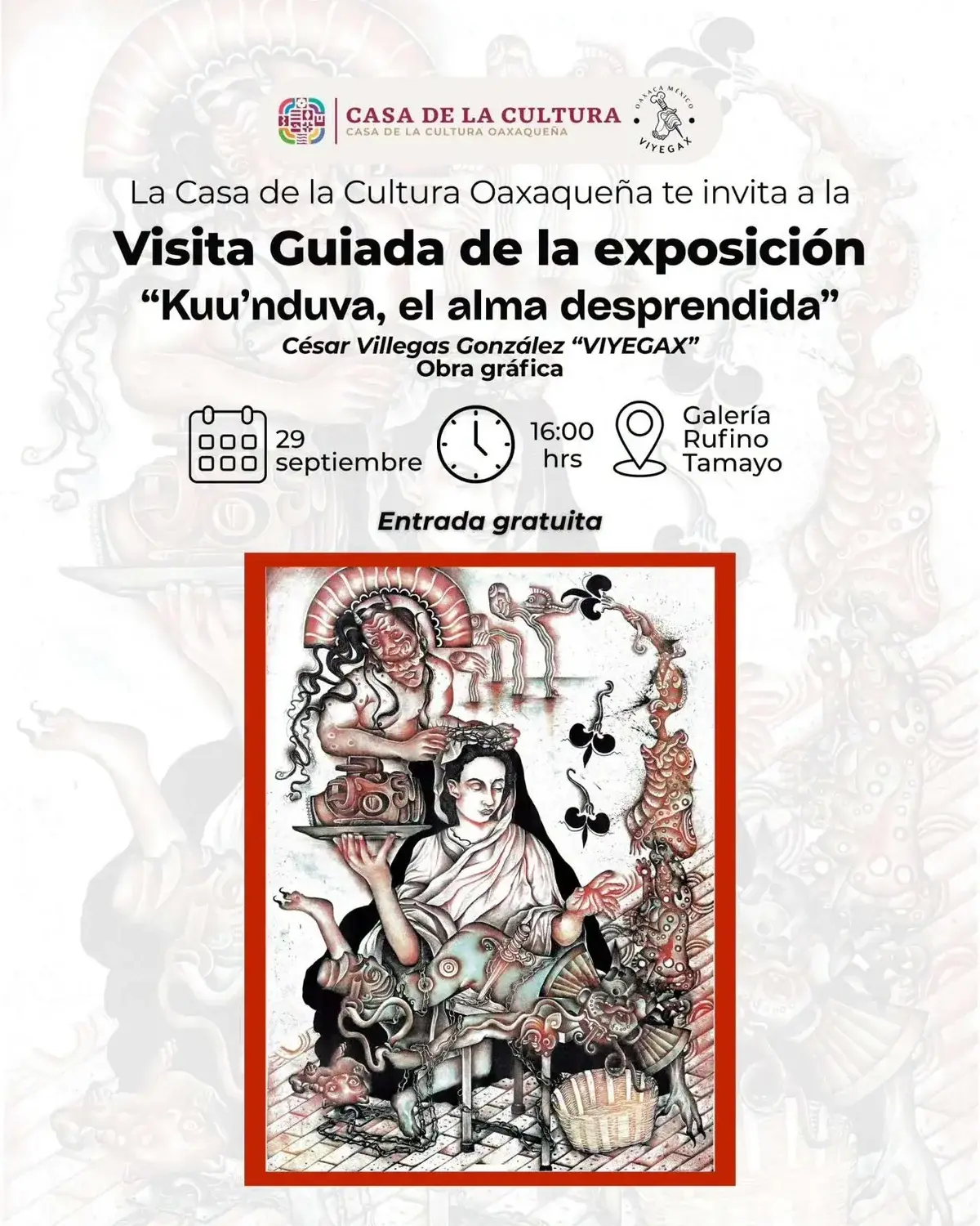 Flyer del evento: “Kuu'nduva, el alma desprendida” by César Villegas González “Viyegax”