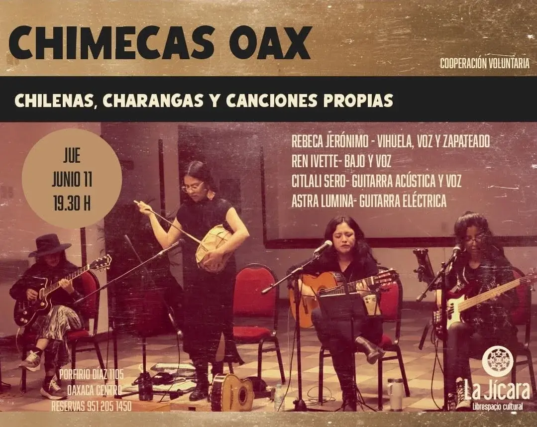 Flyer del evento: Chimecas Oax
