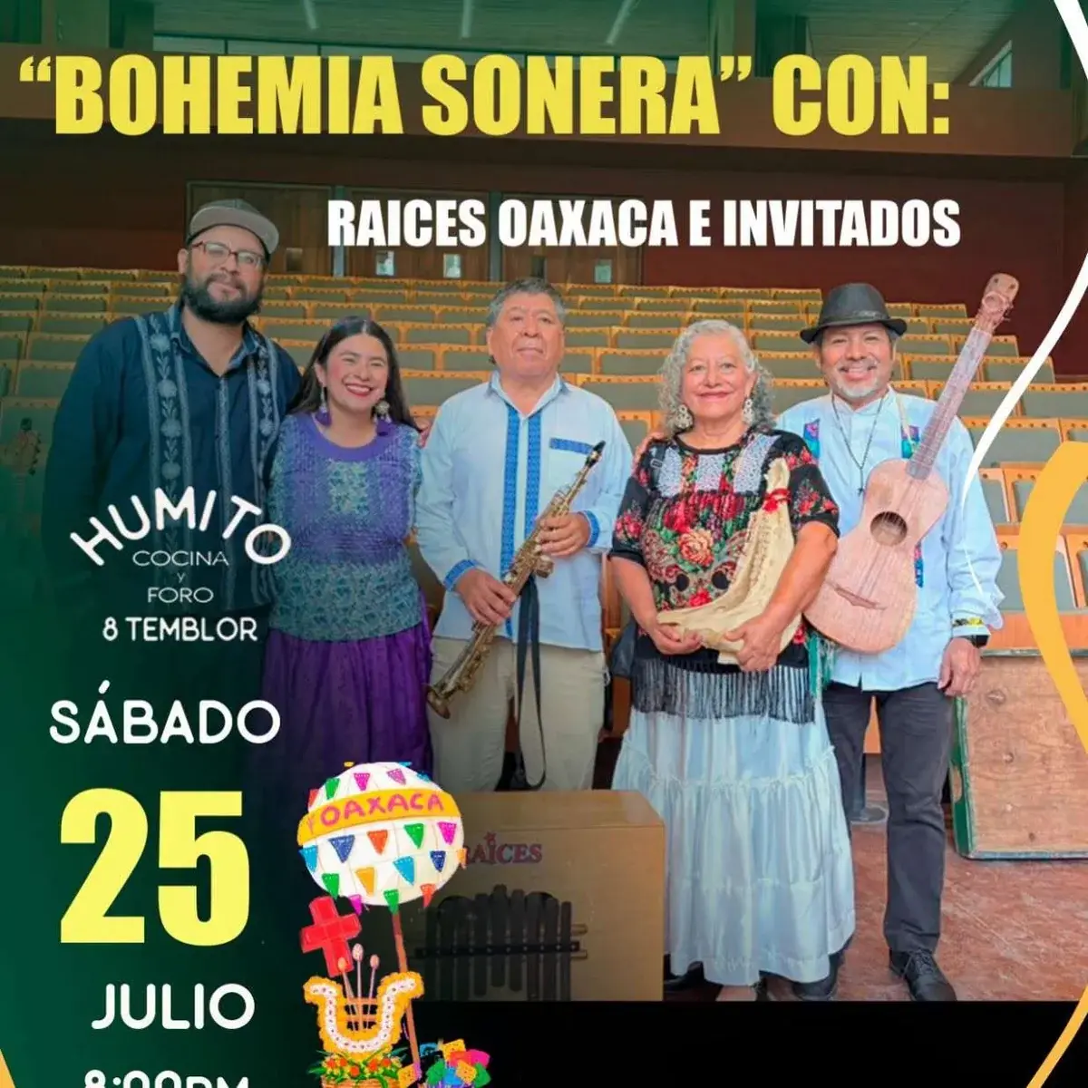 Flyer del evento: Raíces Oaxaca e invitados
