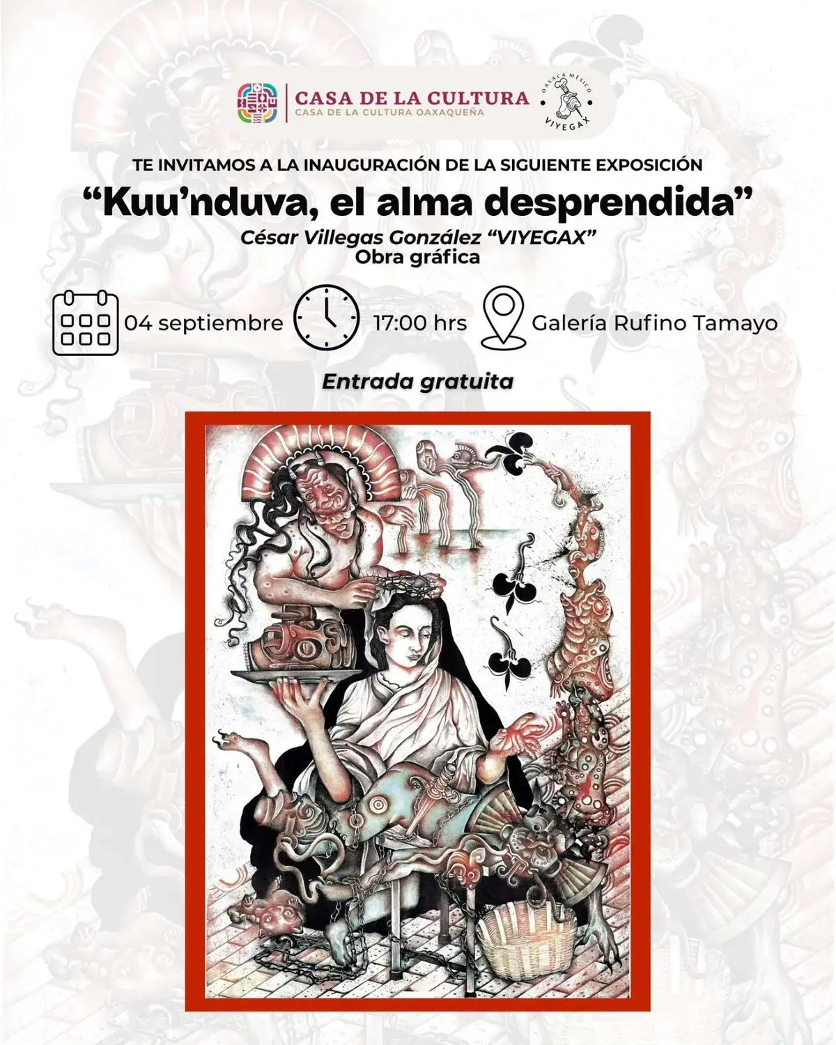 Flyer del evento: “Kuu'nduva, el alma desprendida” de César Villegas González “Viyegax”