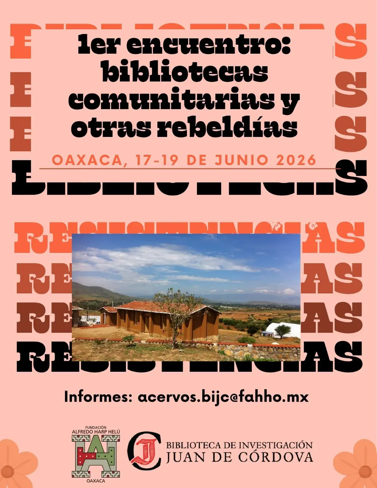 Flyer del evento: 1er encuentro: bibliotecas comunitarias y otras rebeldías