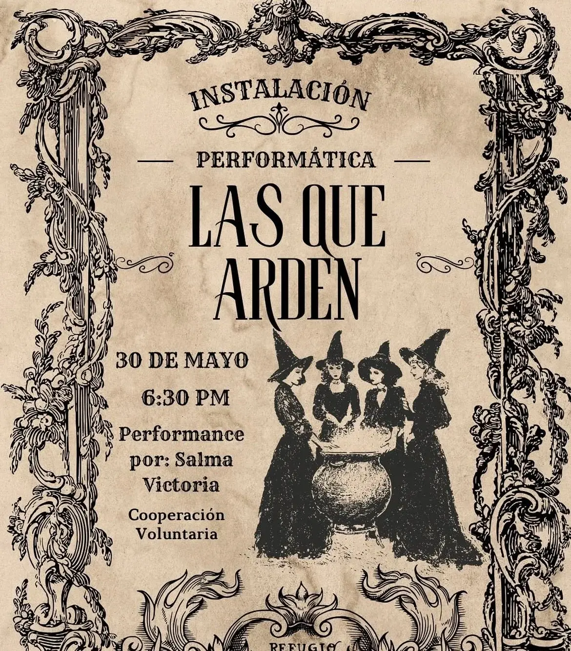 Flyer del evento: “Las Que Arden” Instalación Performática